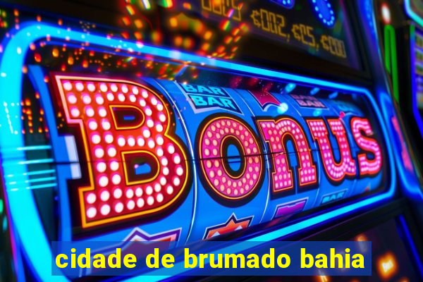 cidade de brumado bahia